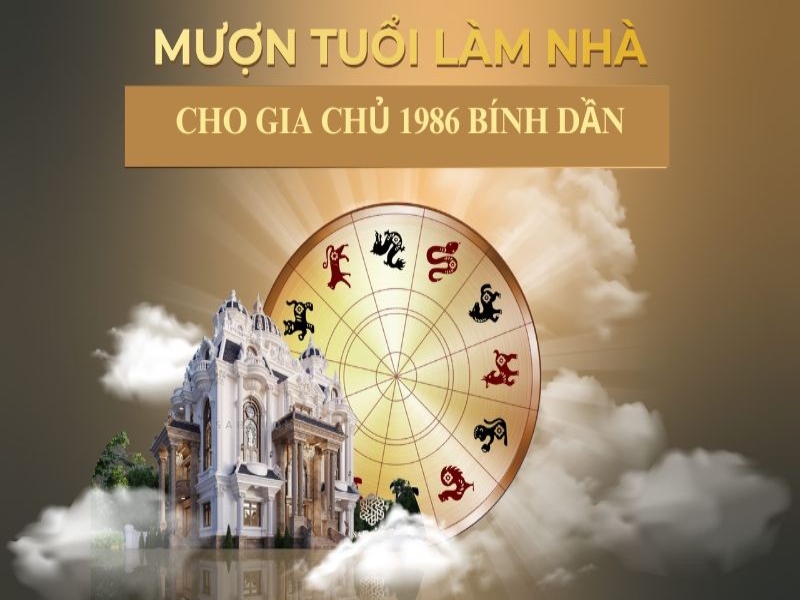 Tuổi Bính Dần làm nhà năm 2024 phải mượn tuổi